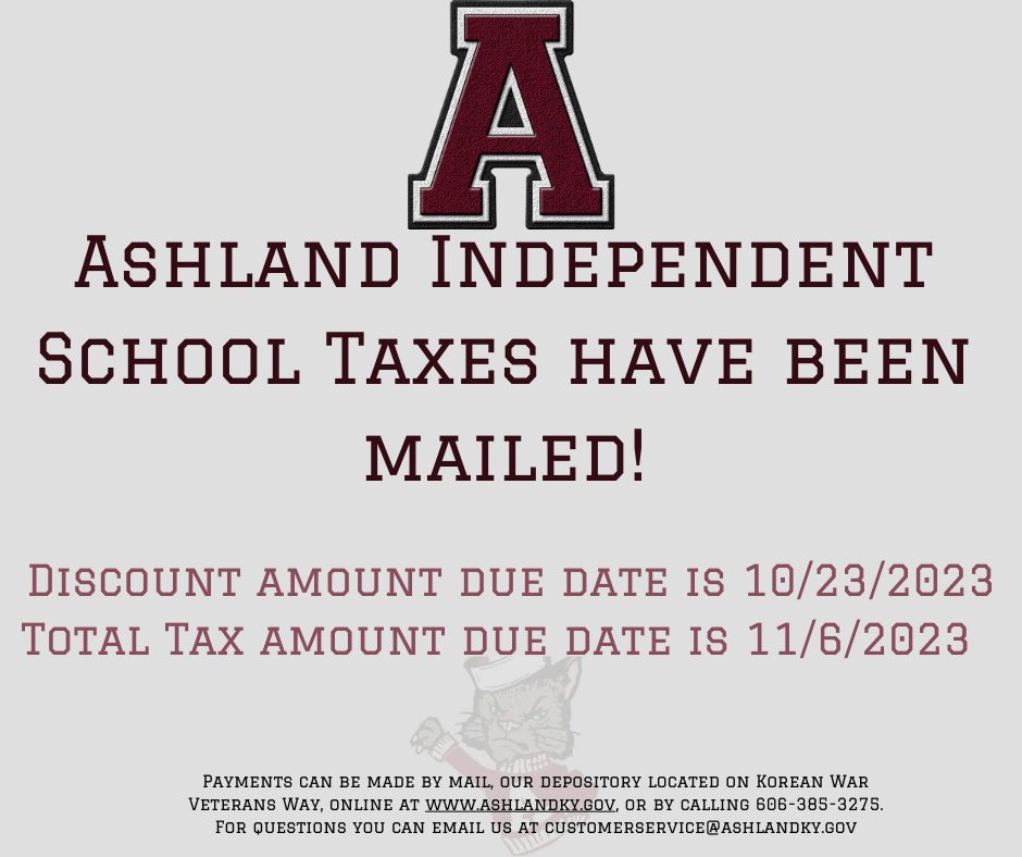 Ashland Independent School Taxes has been mailed updated